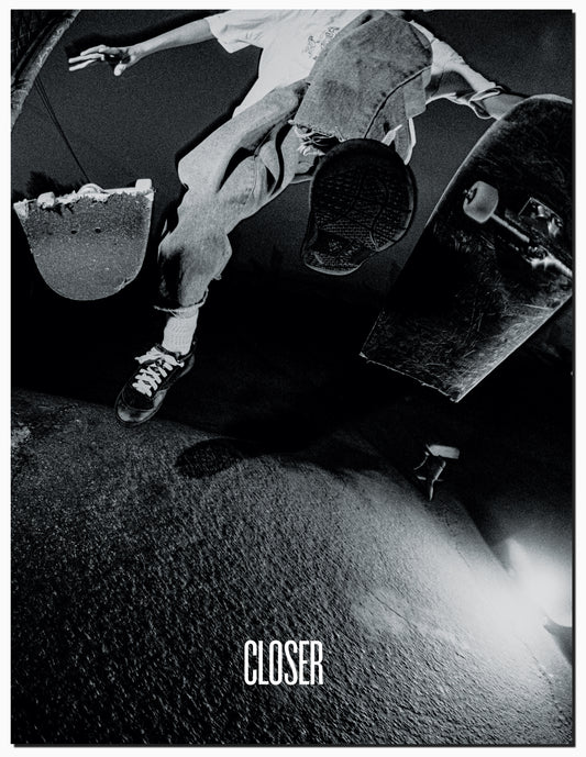 Closer Skateboarding Magazine Issue #1 / Vol. 1.1 / Spring 2022