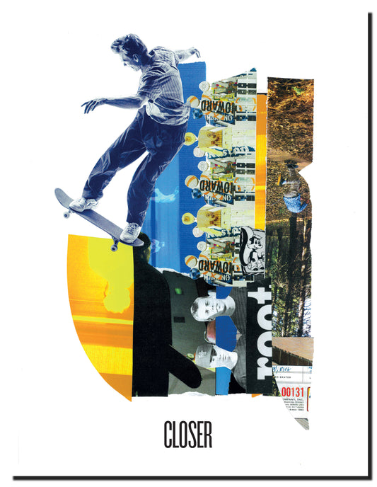 Closer Skateboarding Magazine Issue #5 / Vol. 2.1 / Summer 2023