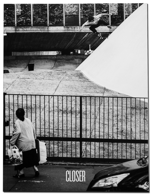 Closer Skateboarding Magazine Issue #6 / Vol. 2.2 / 2023