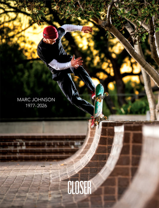 Closer Skateboarding Magazine ISSUE #15 / Vol. 4.3 / 2026